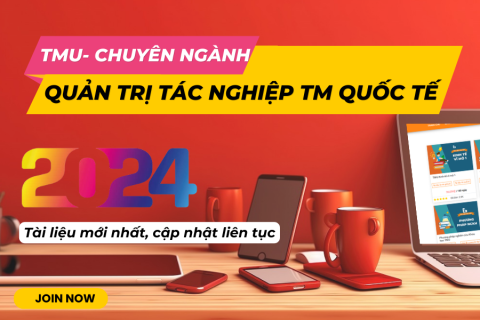 Quản trị tác nghiệp thương mại quốc tế TMU