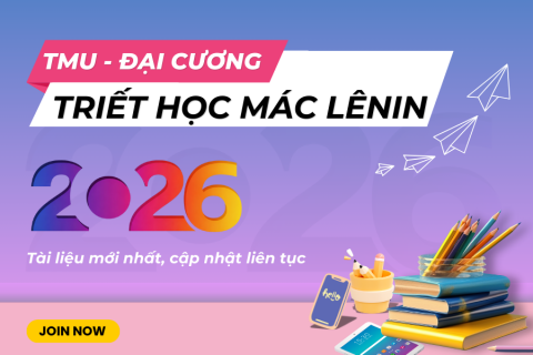 TMU - Triết học Mác - Lênin