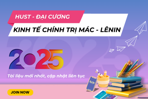 HUST - Kinh tế chính trị Mác - Lênin