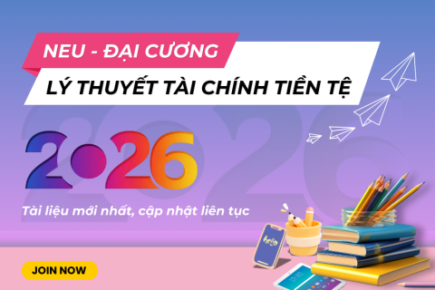 NEU Lý thuyết tài chính tiền tệ