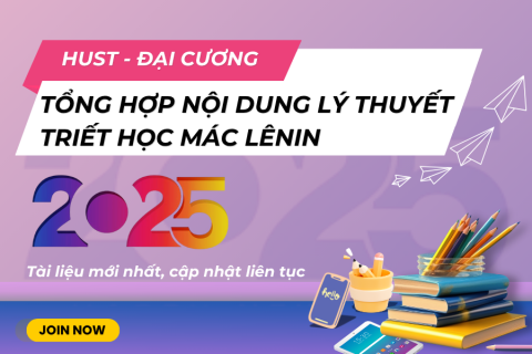 HUST Tổng hợp nội dung lý thuyết Triết học Mác Lênin