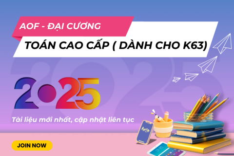 AOF - Toán cao cấp (Dành cho K63)