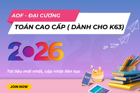 AOF - Toán cao cấp (Dành cho K63)