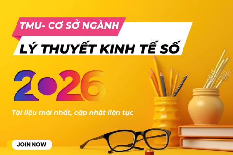 TMU - Lý thuyết Kinh tế số