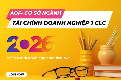 AOF - Tài chính doanh nghiệp 1 CLC