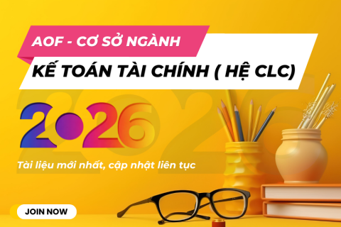 AOF - Kế toán tài chính 1 CLC