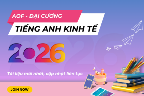 AOF- Tiếng Anh Kinh tế